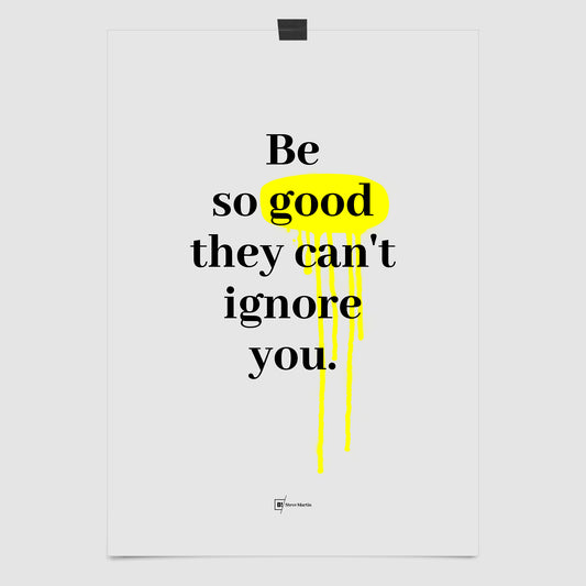 Be So Good They Can't Ignore You - Steve Martin