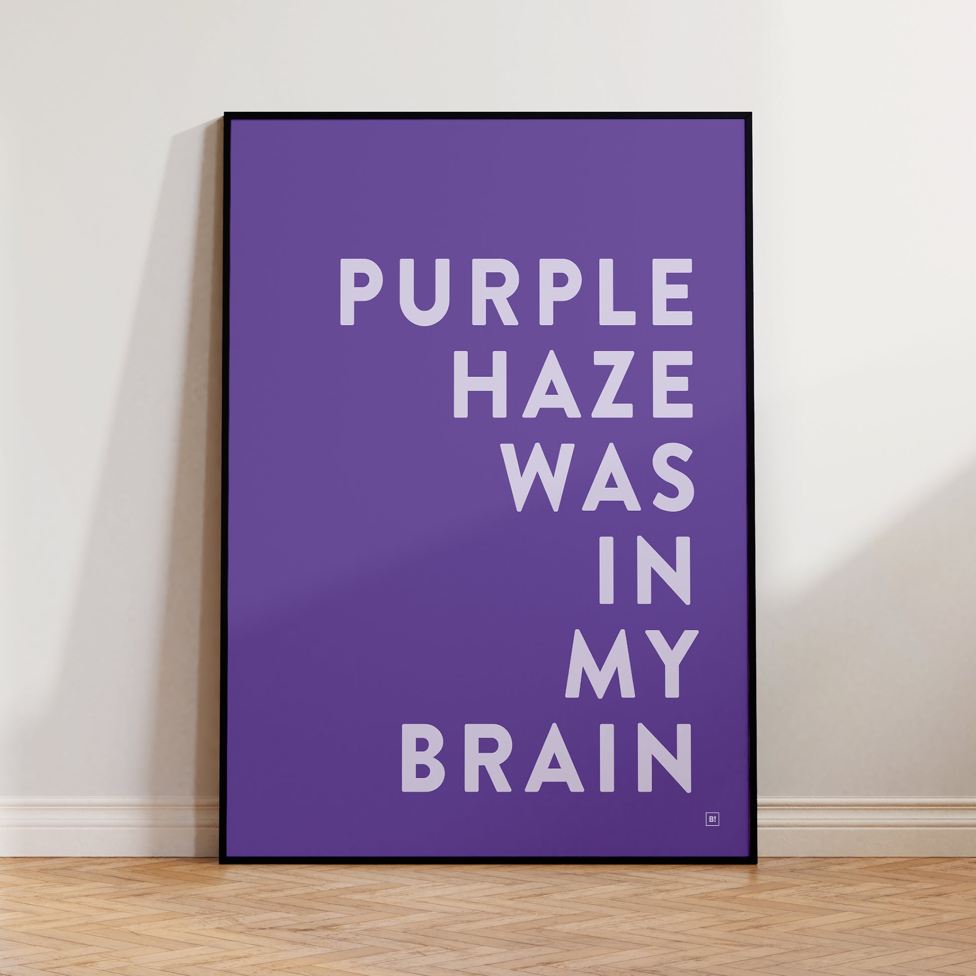 Be inspired by our Jimi Hendrix "Purple Haze Was In My Brain" lyric art print! This artwork has been printed using the giclée process on archival acid-free paper and is presented in a sleek black frame, showcasing its timeless beauty in every detail.