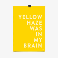Yellow Haze Was In My Brain