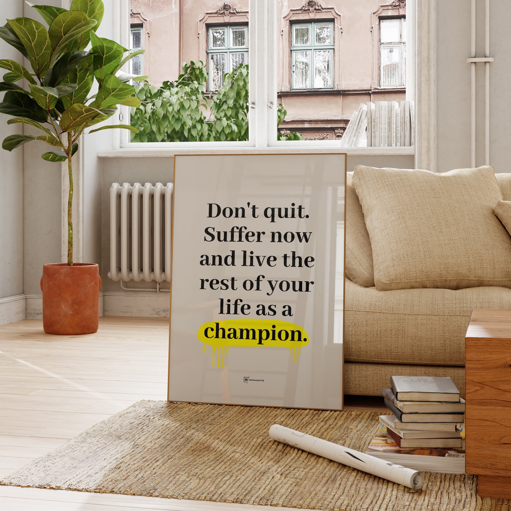 Be inspired by Muhammad Ali's famous "Don't quit. Suffer now and live the rest of your life as a champion" quote art print. This artwork was printed using the giclée process on archival acid-free paper and is presented in a french living room that captures its timeless beauty in every detail.