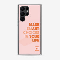 Make Smart Choices In Your Life - Blush Peach